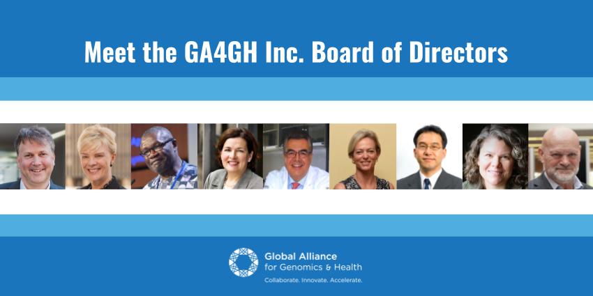 GA4GH Inc Board of Directors.