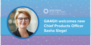 GA4GH welcomes new Chief Product Officer Sasha Siegel